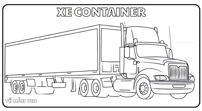 Tranh tô màu xe container dễ thương