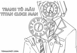 Tranh tô màu Clock Man – Sáng tạo không giới hạn